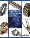 ParaCORD Armbänder: 6 einfache Anleitungen für Anfänger